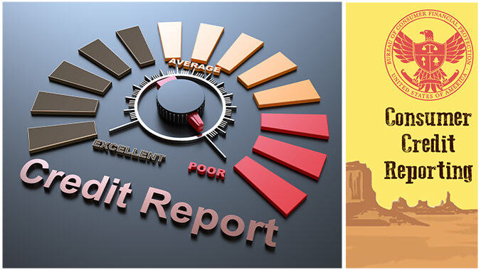 Current State of Consumer Credit Reporting: The good, the bad and the ugly